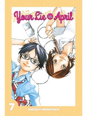 cover image of Your Lie in April, Volume 7